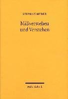 Mißverstehen und Verstehen