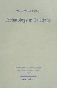 bokomslag Eschatology in Galatians