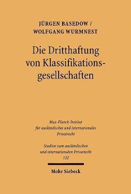 Die Dritthaftung von Klassifikationsgesellschaften