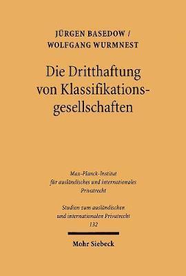 Die Dritthaftung von Klassifikationsgesellschaften 1