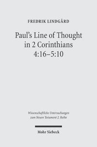 bokomslag Paul's Line of Thought in 2 Corinthians 4:16-5:10