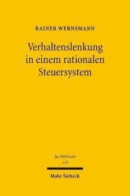 bokomslag Verhaltenslenkung in einem rationalen Steuersystem