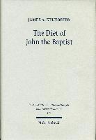 bokomslag The Diet of John the Baptist