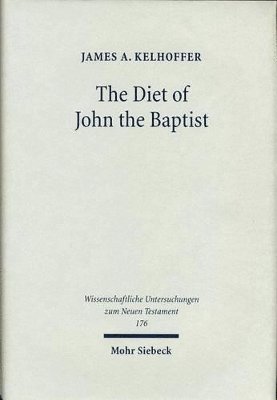 The Diet of John the Baptist 1