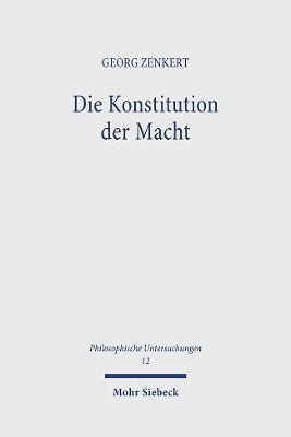 Die Konstitution der Macht 1