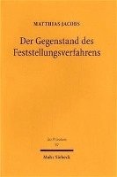 Matthias Jacobs - Der Gegenstand des Feststellungsverfahrens, Inbunden