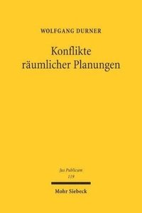 bokomslag Konflikte rumlicher Planungen
