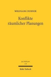 bokomslag Konflikte rumlicher Planungen