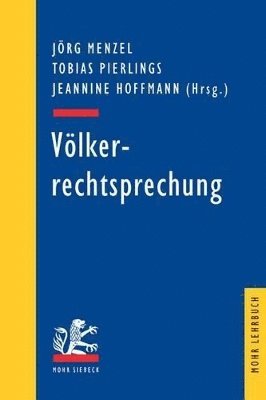 Jörg Menzel, Tobias Pierlings, Jeannine Hoffmann - Völkerrechtsprechung, Häftad