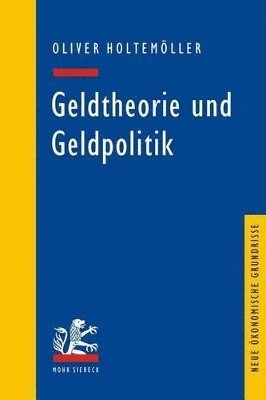 bokomslag Geldtheorie und Geldpolitik