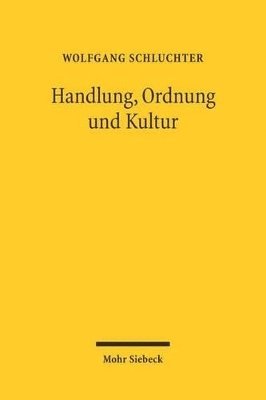 Handlung, Ordnung und Kultur 1