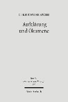 Christopher Spehr - Aufklärung und Ökumene, Inbunden