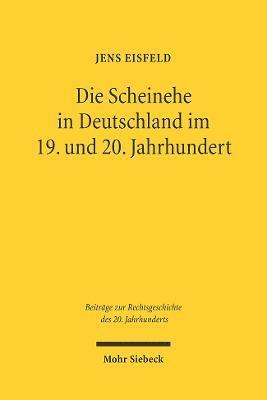 Die Scheinehe in Deutschland im 19. und 20. Jahrhundert 1