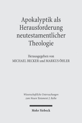 bokomslag Apokalyptik ALS Herausforderung Neutestamentlicher Theologie