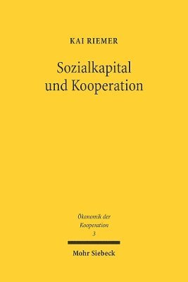 Sozialkapital und Kooperation 1