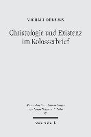 bokomslag Christologie und Existenz im Kolosserbrief