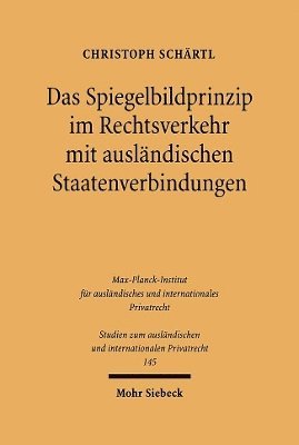 bokomslag Das Spiegelbildprinzip im Rechtsverkehr mit auslndischen Staatenverbindungen