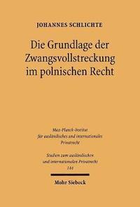 bokomslag Die Grundlage Der Zwangsvollstreckung Im Polnischen Recht