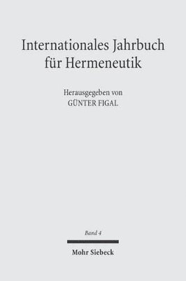 Günter Figal - Internationales Jahrbuch für Hermeneutik, Inbunden