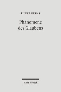 bokomslag Phnomene des Glaubens