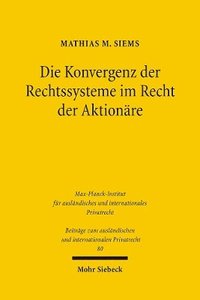 bokomslag Die Konvergenz der Rechtssysteme im Recht der Aktionre