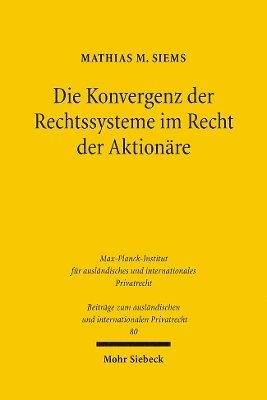 bokomslag Die Konvergenz der Rechtssysteme im Recht der Aktionre