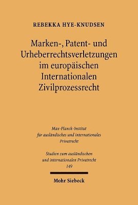 bokomslag Marken-, Patent- und Urheberrechtsverletzungen im europischen Internationalen Zivilprozessrecht