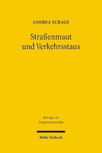 bokomslag Straenmaut und Verkehrsstaus