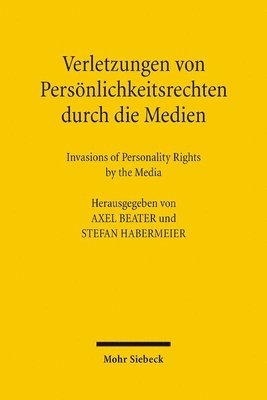 Axel Beater, Stefan Habermeier - Verletzungen von Persönlichkeitsrechten durch die Medien, Häftad