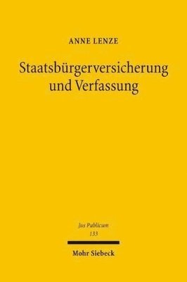 bokomslag Staatsbrgerversicherung und Verfassung