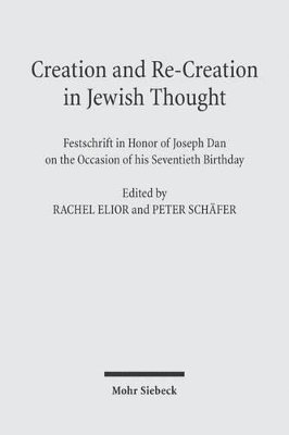 bokomslag Creation and Re-Creation in Jewish Thought