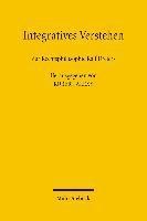 Robert Alexy - Integratives Verstehen, Häftad