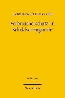 Verbraucherschutz im Schuldvertragsrecht