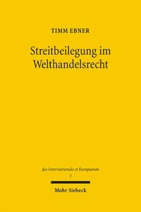 bokomslag Streitbeilegung im Welthandelsrecht