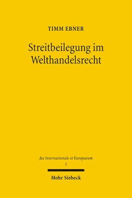 bokomslag Streitbeilegung im Welthandelsrecht