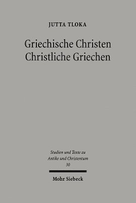 bokomslag Griechische Christen - Christliche Griechen