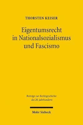 bokomslag Eigentumsrecht in Nationalsozialismus und Fascismo