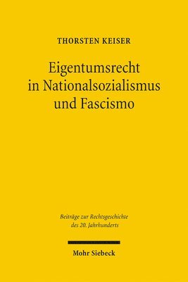 bokomslag Eigentumsrecht in Nationalsozialismus und Fascismo