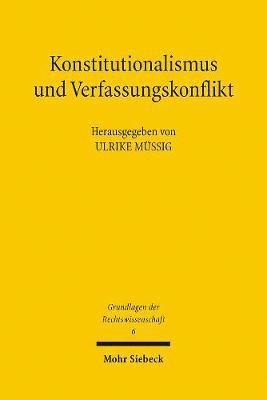 Konstitutionalismus und Verfassungskonflikt 1