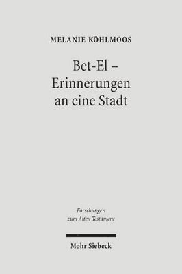 bokomslag Bet-El - Erinnerungen an eine Stadt