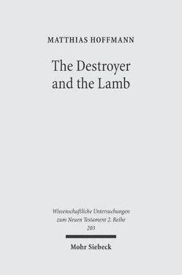 Matthias Hoffmann - Destroyer and the Lamb, Häftad
