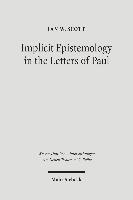 bokomslag Implicit Epistemology in the Letters of Paul