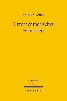 Andrea Lohse - Unternehmerisches Ermessen, Inbunden