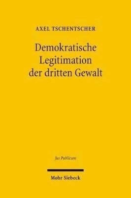 bokomslag Demokratische Legitimation der dritten Gewalt