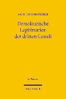 Demokratische Legitimation der dritten Gewalt