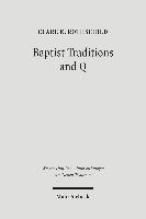 Baptist Traditions and Q 1