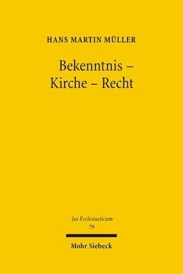 bokomslag Bekenntnis - Kirche - Recht