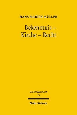 Bekenntnis - Kirche - Recht 1