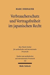 bokomslag Verbraucherschutz und Vertragsfreiheit im japanischen Recht