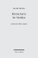 Menschsein im Werden
